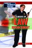 Careers in Law Enforcement (Careers in Criminal Justice)